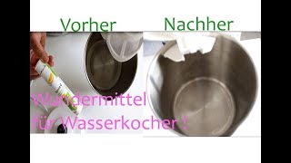 Wundermittel für Wasserkocher   Descale Kettle with Miracle Product [upl. by Kohcztiy]