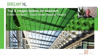 Top 5 meest gestelde vragen tijdens het BREEAM NL Introductie Webinar [upl. by Vig]