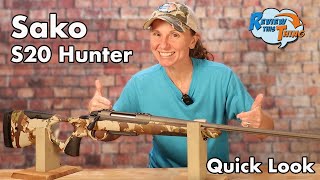 Sako S20 Hunter Quick Look  Will You Be Impressed [upl. by Notsa230]