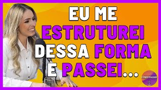 Como Ela Se Estruturou Inicialmente Para Ser Aprovada no Primeiro Concurso Público [upl. by Jasun581]