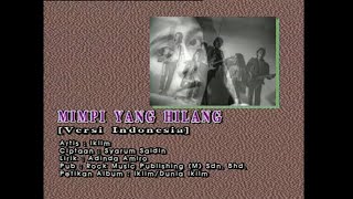 Mimpi Yang Hilang Versi Indonesia  Iklim Official MV [upl. by Tebasile954]