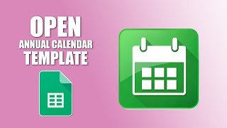 How to open annual calendar template in google sheets [upl. by Dolan77]