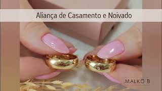 Aliança de casamento e Noivado [upl. by Sybley]