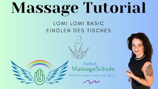 Massage Tutorial  Lomi Lomi Nui Vorbereitung Einölen [upl. by Gnidleif]