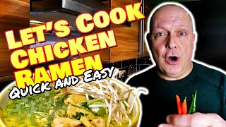 Lets cook a CHICKEN RAMEN Noodle Dish  Quick and easy with a CHILLI KICK [upl. by Nnaitak]