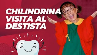 La Chilindrina va al Dentista [upl. by Thynne897]