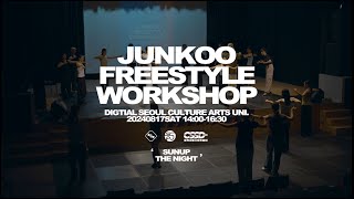 ‘SUNUP THE NIGHT2024  The waacking camp JUNKOO FREESTYLE WORKSHOP sketch [upl. by Lordan]