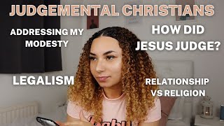 judgemental Christians  addressing hate relationship vs religion how did JESUS judge people [upl. by Elleynod]