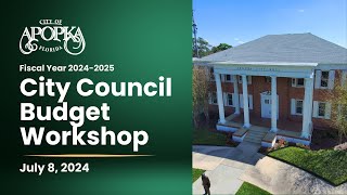 Apopka City Council Budget Workshop July 8 2024 [upl. by Thaddus954]