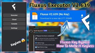 Fluxus Executor V639 No Key Key Bypass  Fluxus Mobile New Update  How To Make Fluxus In Keyless [upl. by Onivag537]