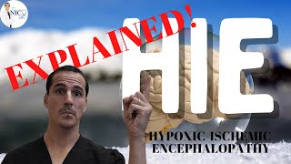 What is Hypoxic Ischemic Encephalopathy HIE [upl. by Xanthe487]