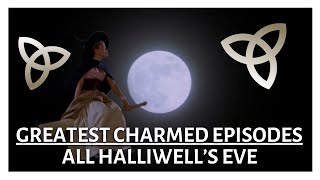 Charmed  All Halliwells Eve  Anatomy of an Episode [upl. by Ettevey]