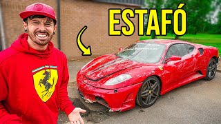 COMPRÉ UN FERRARI BARATO A LA GENTE QUE ME ESTAFÓ [upl. by Norbel]