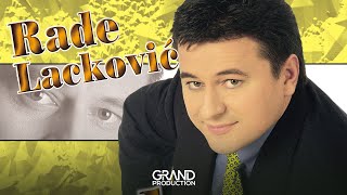 Rade Lackovic  Tebi je svejedno  Audio 2001 [upl. by Kelsy]