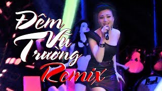 ĐÊM VŨ TRƯỜNG  HOÀNG CHÂU  DANCE REMIX [upl. by Sirtemed]