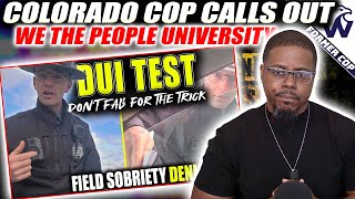 Colorado Cop Calls Out We The People University  Here Is My Response [upl. by Jer]