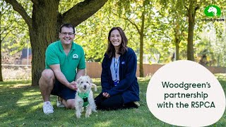 Woodgreens partnership with the RSPCA  Woodgreen Pets Charity [upl. by Ecidnacal]