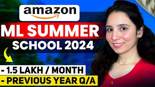 AMAZON ML Summer School 2024 👆 AMAZON Previous Year Question  Selection Test  AMAZON INTERNSHIP [upl. by Herod]