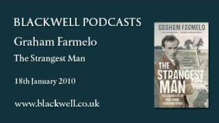 Graham Farmelo  The Strangest Man  Part 3 of 3 [upl. by Ike]