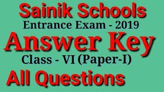 Answer Key Sainik School Entrance Examination 2019 CLASSVI PAPERI By Great Himalayan Vagabond [upl. by Anida986]