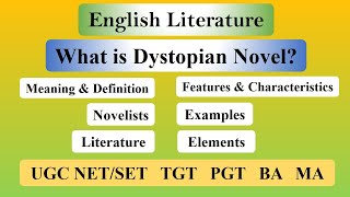 Dystopian Novel in English Literature Definition Features Types amp Important Novels [upl. by Akehsat626]