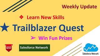 🎉 Trailblazer Quests on Salesforce Trailhead Learn New Skills amp Win Amazing Prizes 🎉 [upl. by Yral]