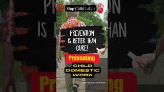 We need to Stop child labor  Prevention is better that cure [upl. by Tamsky557]