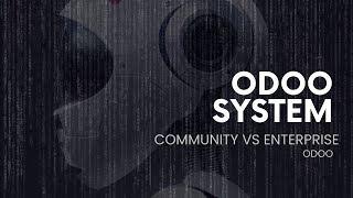 Community vs Enterprise l Odoo [upl. by Atterol527]