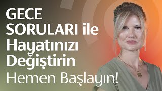 BİLİNÇALTINIZI GECE SORULARI İLE PROGRAMLAYIN [upl. by Russell]