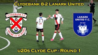 HIGHLIGHTS Clydebank 20s 82 Lanark United 20s  Clyde Cup Round 1  120124 [upl. by Inej319]