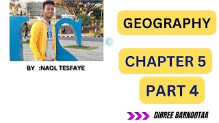 Geography freshman course Chapter 5 part 4 By Afaan Oromoo [upl. by Roman331]