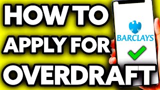 How To Apply for Overdraft Barclays Mobile App BEST Way [upl. by Rosemaria239]