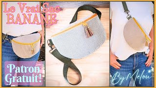 Tuto DIY Facile avec Patron Gratuit  Coudre Le Vrai Sac Banane BY MÉLOU 🥰 [upl. by Bertine]