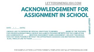 Acknowledgement for School Assignment  Acknowledgement Letter  Letters in English [upl. by Kcitrap]