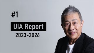 【UIA Report 1】 202326のUIA執行部とカウンシルメンバー紹介 [upl. by Nalepka]