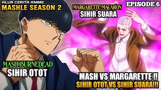 MASH VS KALDO GEHENA amp MARGARETTE MACARON ‼️  Mashle Season 2 Episode 6 [upl. by Secor]