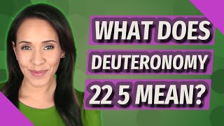 What does Deuteronomy 22 5 mean [upl. by Ariam918]