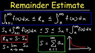 Remainder Estimate For The Integral Test [upl. by Makell307]