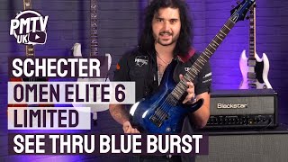 Schecter Omen Elite 6 in See Thru Blue Burst  Transparent Blue Burst Schecter Omen Elite [upl. by Nivel]