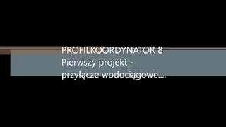 Pierwszy projekt przyłącze wodociągowe 7 [upl. by Ames]