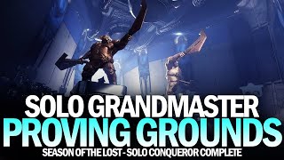 Solo Grandmaster Nightfall Proving Grounds Solo Conqueror Complete Destiny 2 [upl. by Nnoj]