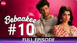 Bebaakee  Episode 31  Romantic Drama Web Series  Kushal Tandon Ishaan Dhawan  Zing Tv [upl. by Nemrac]