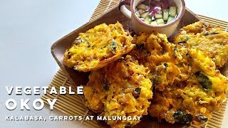 Vegetable Okoy  Ukoy Recipe Kalabasa Carrots and Malunggay [upl. by Nhar]