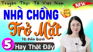 Tập 5 Nhà Chồng Trở Mặt  Truyện thực tế việt nam đặc sắc 2024  MC Thu Huệ [upl. by Fanya13]