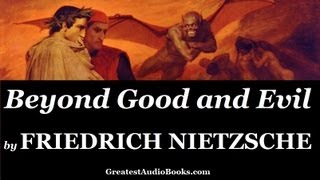 FRIEDRICH NIETZSCHE Beyond Good and Evil  FULL AudioBook 🎧📖  Greatest🌟AudioBooks [upl. by Camella870]