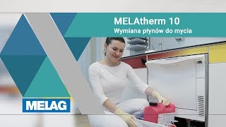 Wymiana płynów do mycia neutralizacji i płukania F410  F411 F412  MELAG MELAtherm 10 Tutorial [upl. by Aninep]