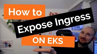 How to expose Ingress Nginx on EKS AWS [upl. by Agbogla]