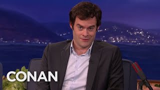 Bill Hader’s Killer Conan Impression  CONAN on TBS [upl. by Attenal310]