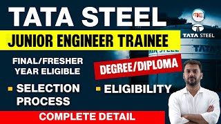 TATA STEEL JET 2024  DIPLOMA DEGREE ELIGIBLE  TATA STEEL JE VACANCY 2024 Syllabus Exam Pattern [upl. by Gurolinick698]