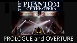 Phantom of the Opera Live Prologue and Overture Act I [upl. by Ecyob]